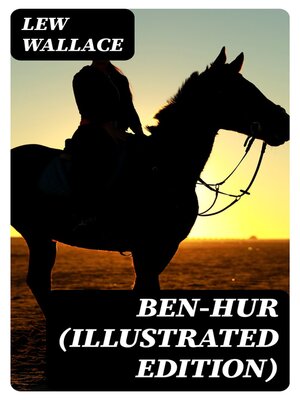 cover image of Ben-Hur (Illustrated Edition)